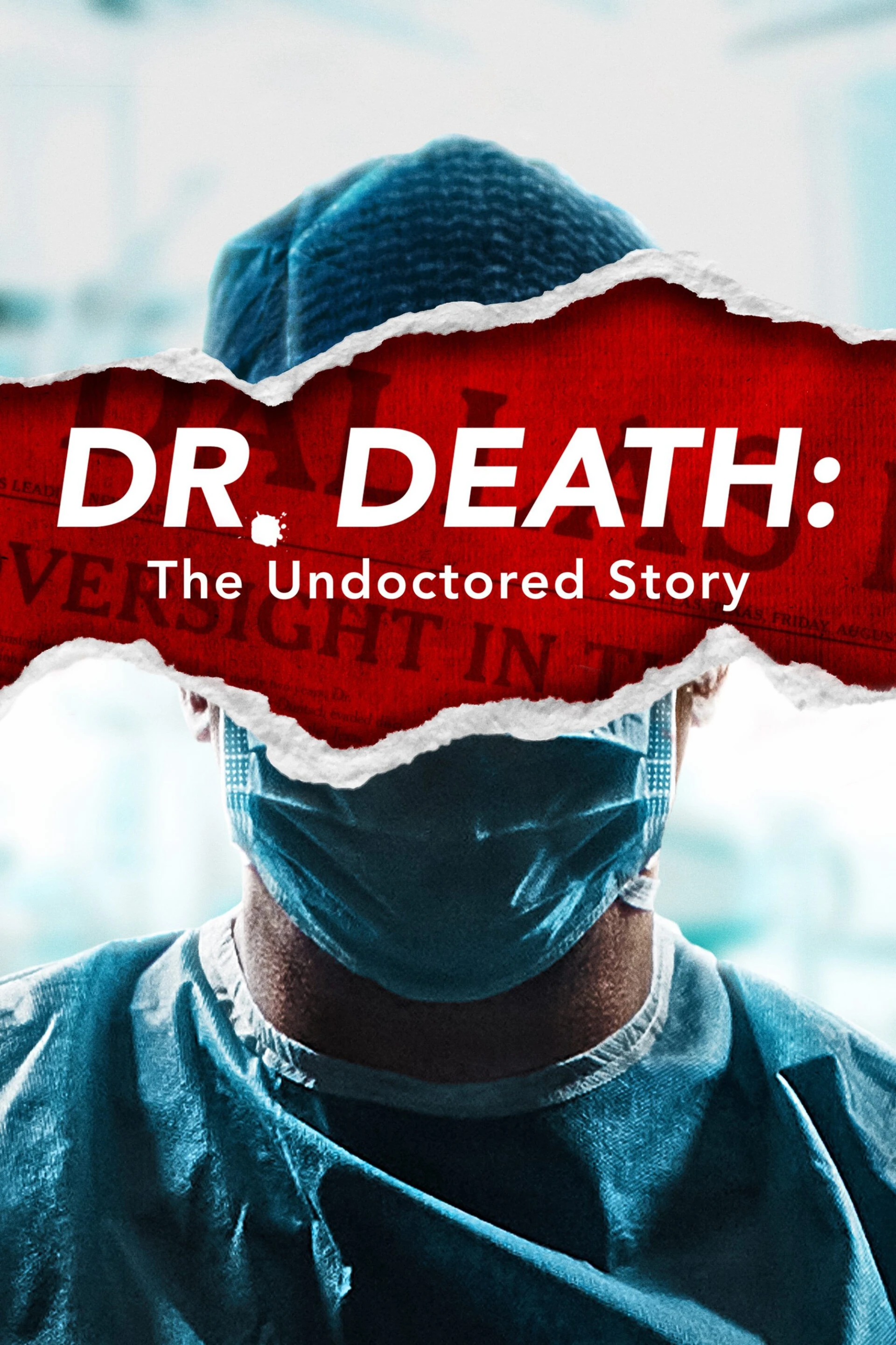 Bác Sĩ Tử Thần Dr. Death: The Undoctored Story