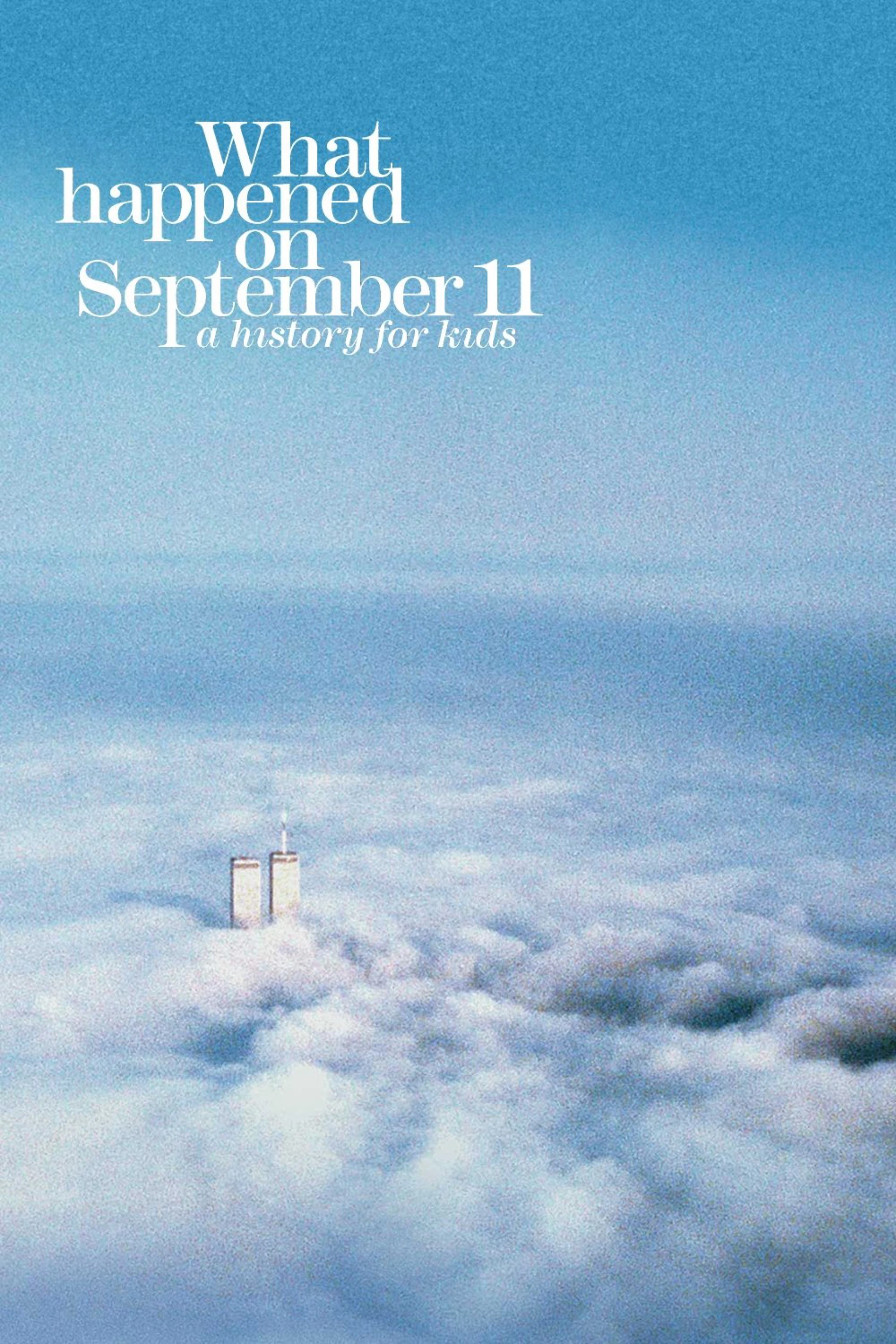 Chuyện Xảy Ra Vào Ngày 11/9 What Happened on September 11