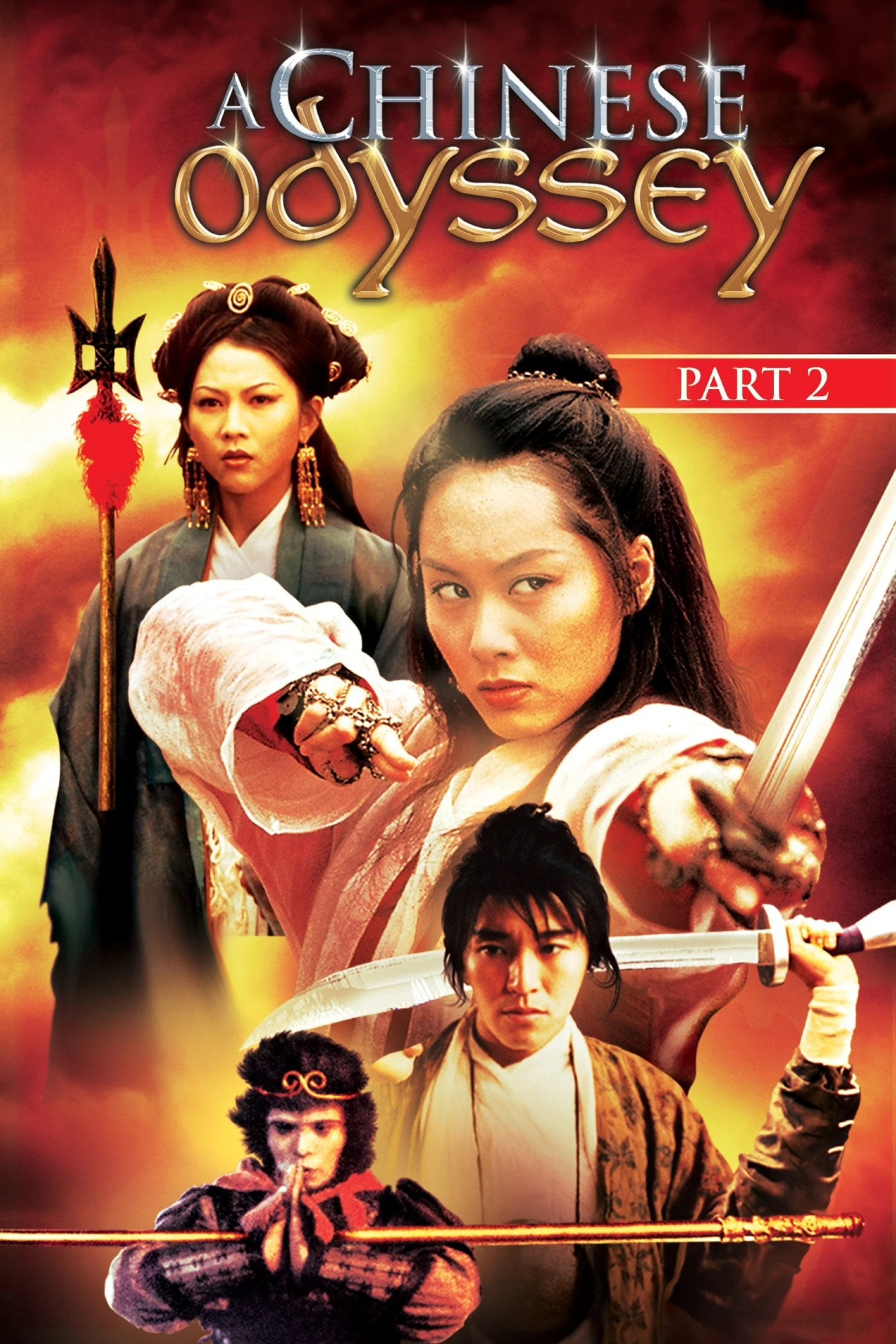 Đại thoại Tây du phần 2: Tiên lý kỳ duyên A Chinese Odyssey Part Two: Cinderella