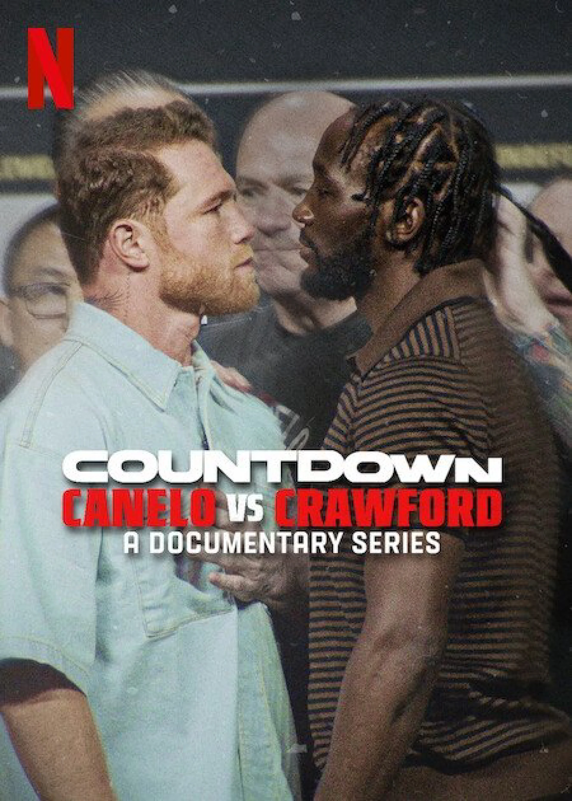 Đếm ngược: Canelo vs. Crawford Countdown: Canelo vs. Crawford