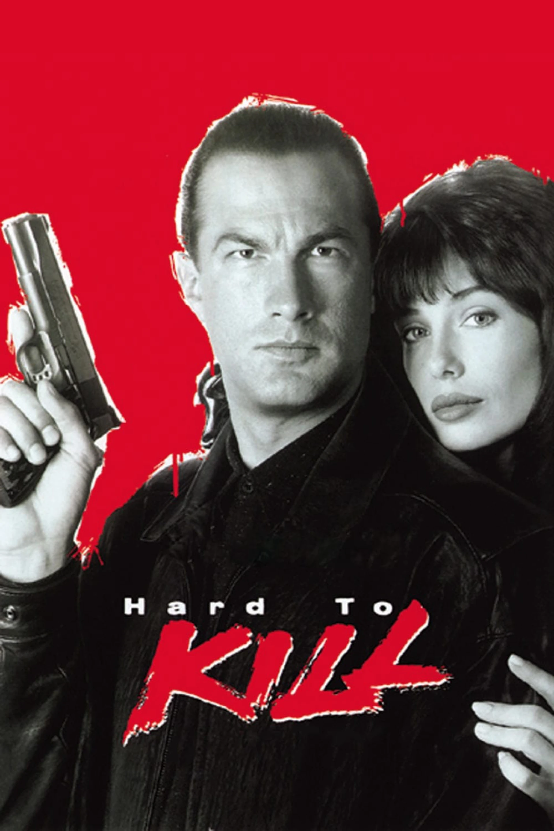 Hard to Kill Hard to Kill