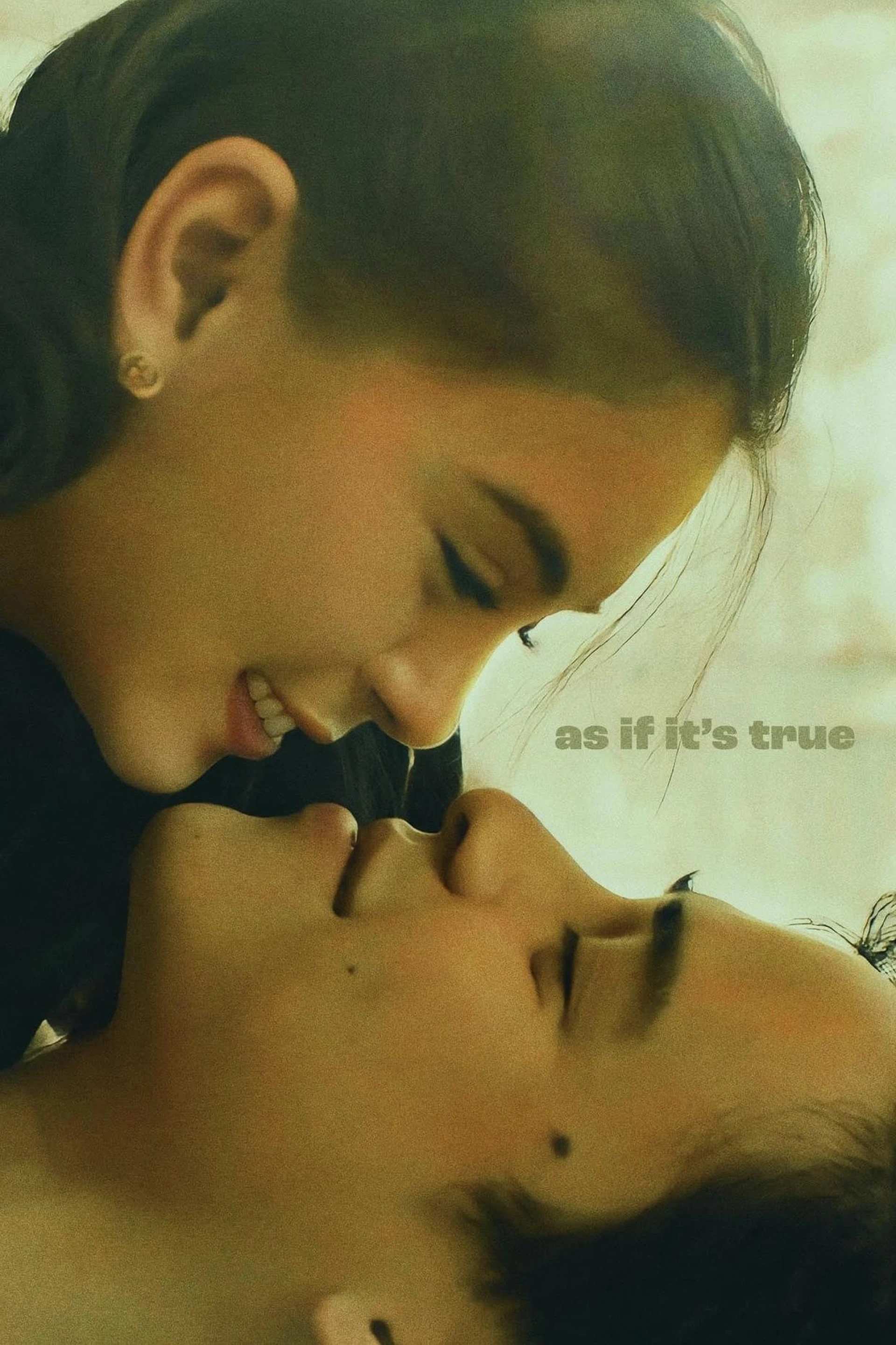 Như Thể Là Thật As If It's True