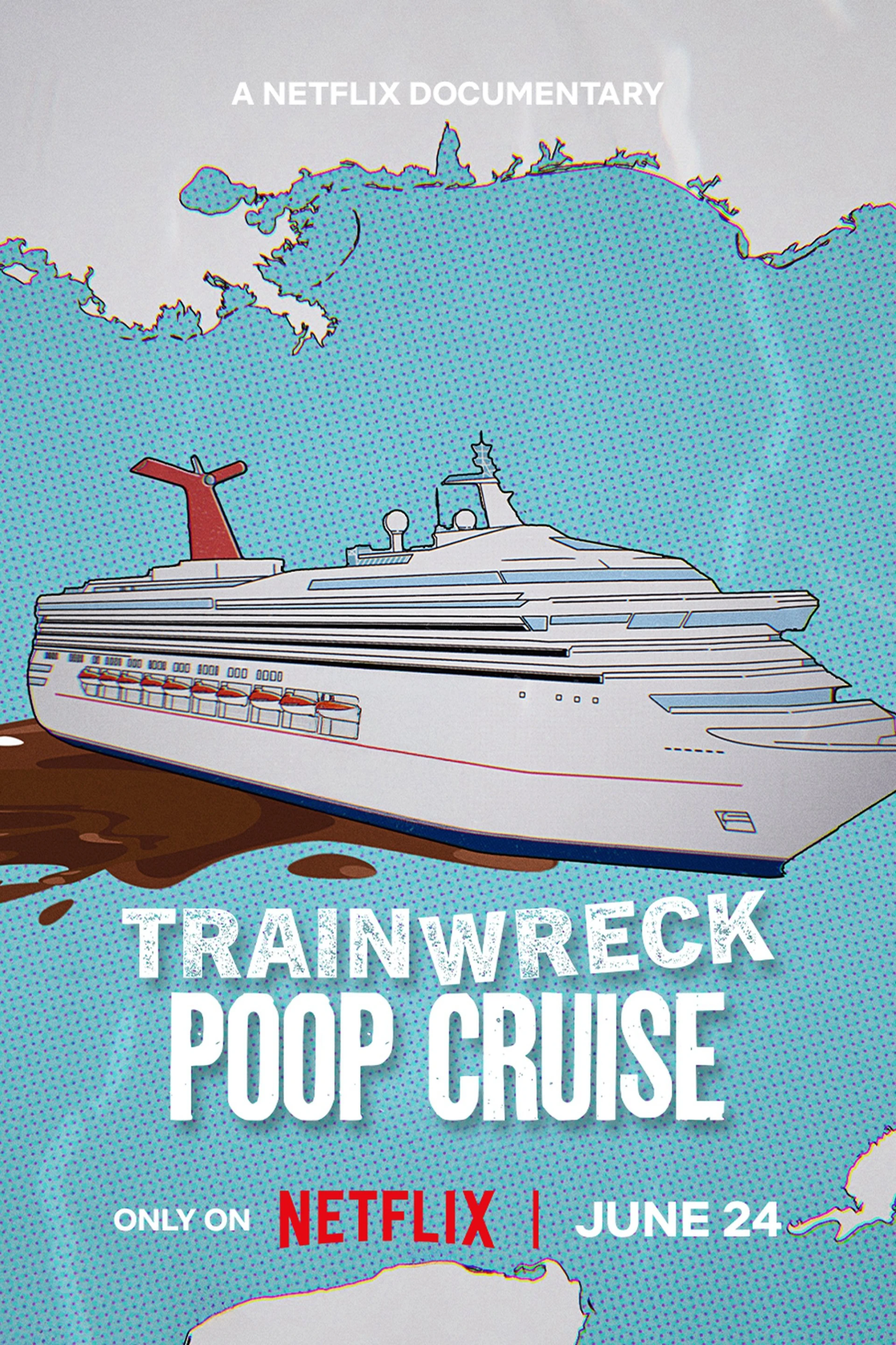 Thảm họa toàn tập: Du thuyền xú uế Trainwreck: Poop Cruise