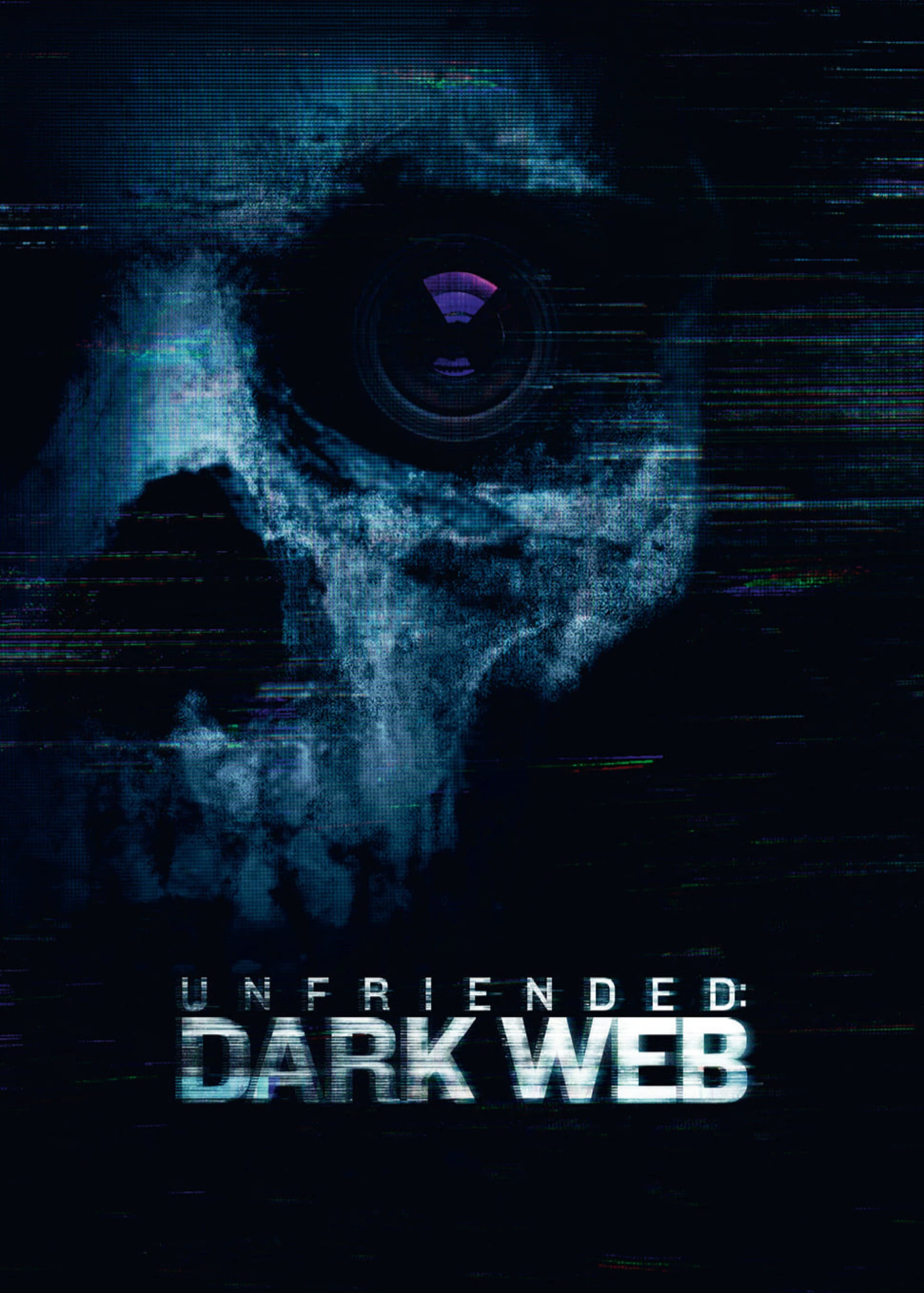 Unfriended: Dark Web Unfriended: Dark Web